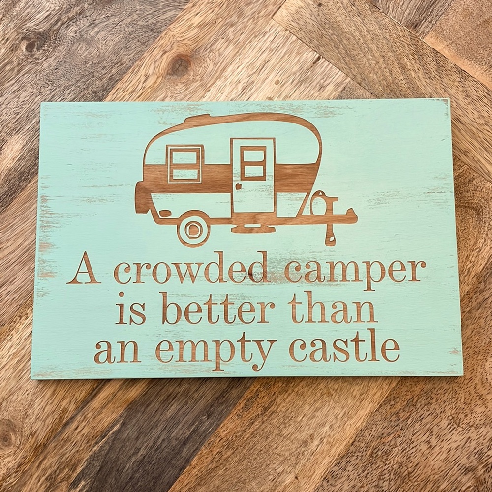 A Crowded Camper... Sign NWT